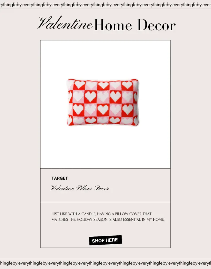 Valentine’s Pillow Decor