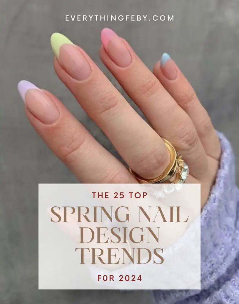 spring nails 2024 trends