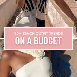 Affordable Beach Outfits