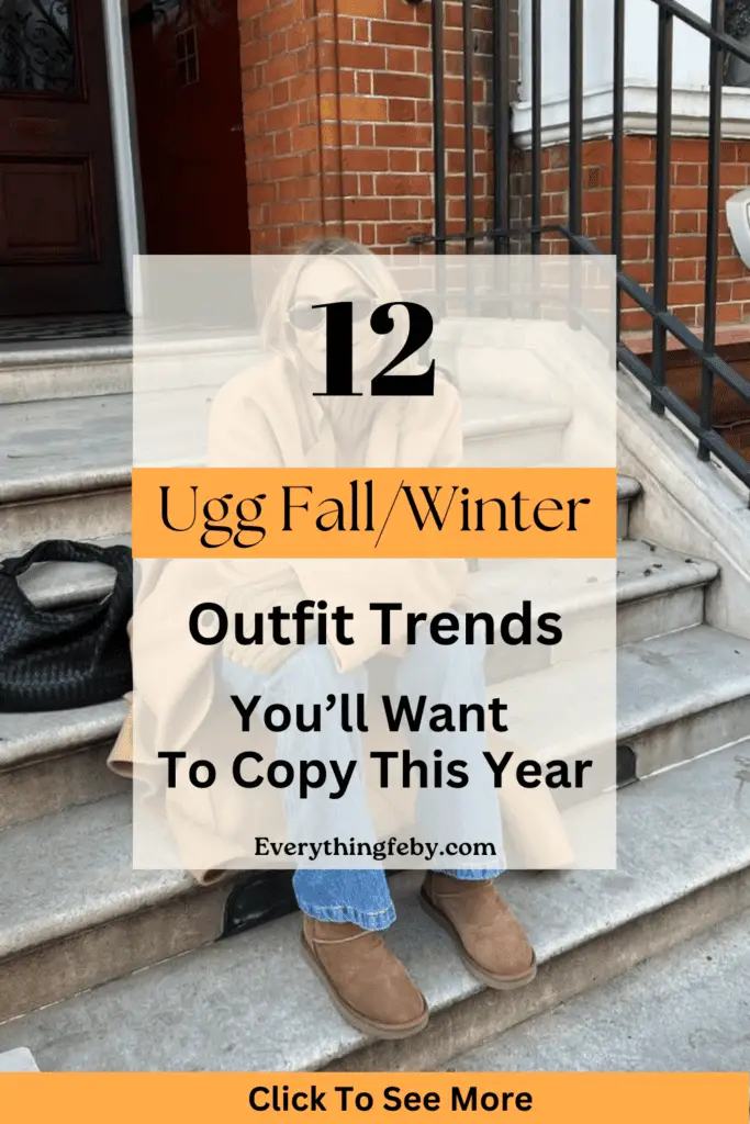 12 stylish ugg outfit trends for fall and winter